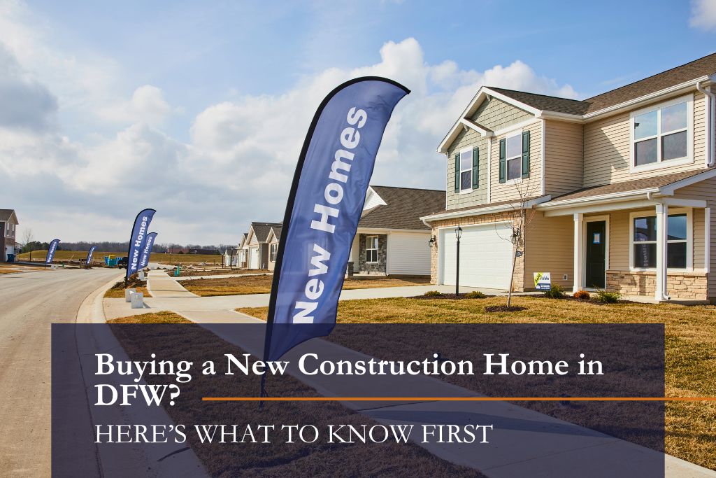 New Construction Homes in DFW
